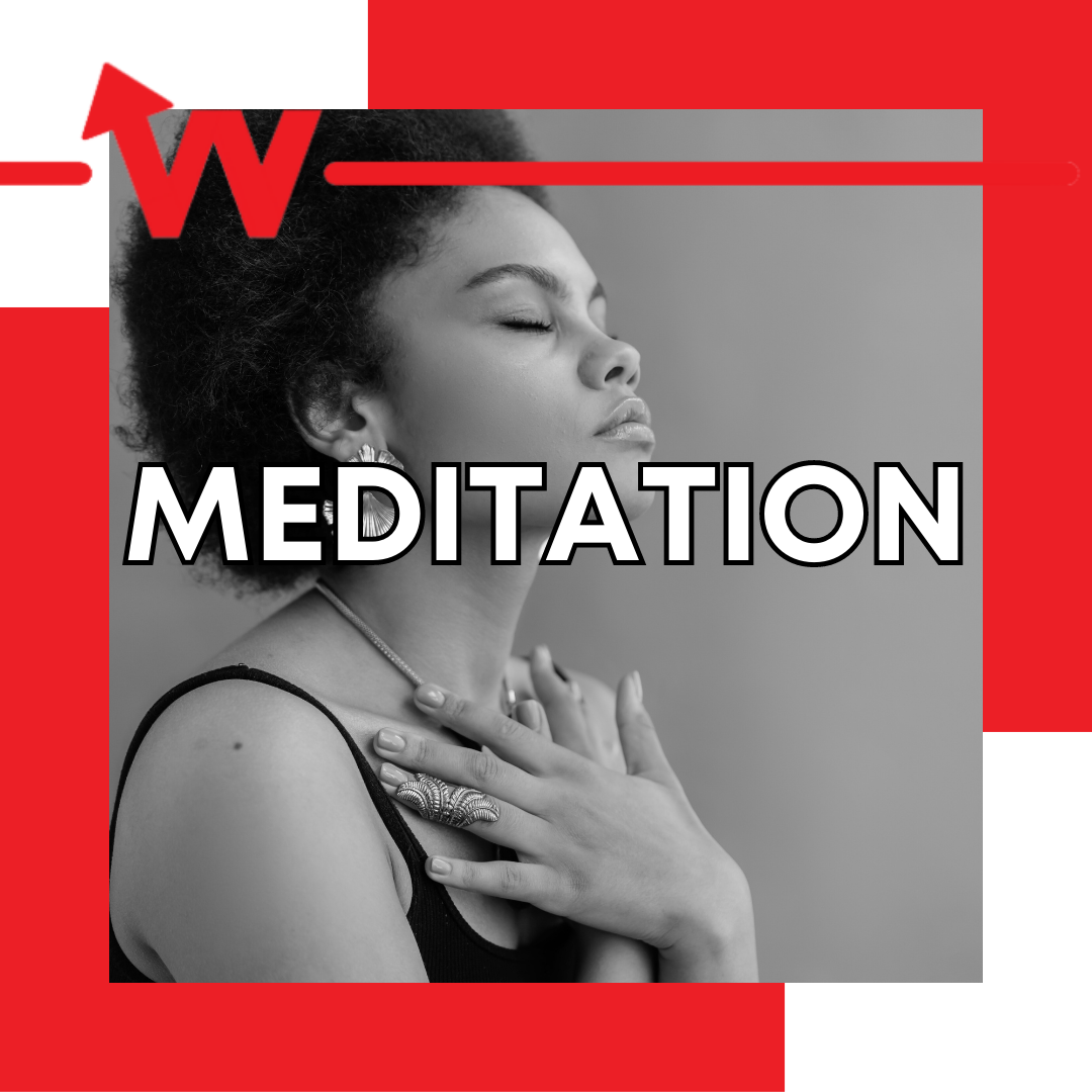 MEDITATION & MINDFULNESS