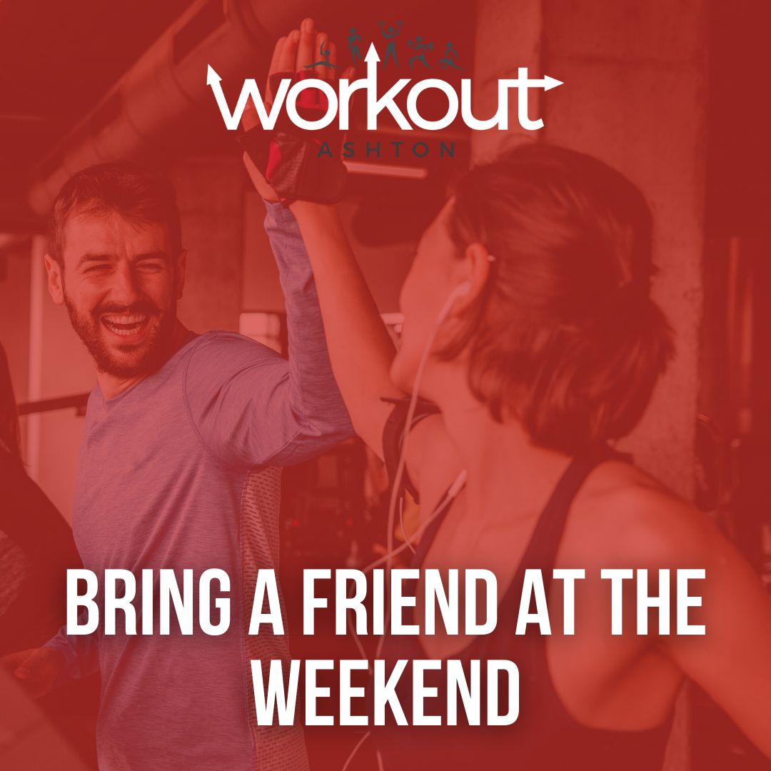 Sign Up Now: Bring A Friend At The Weekend