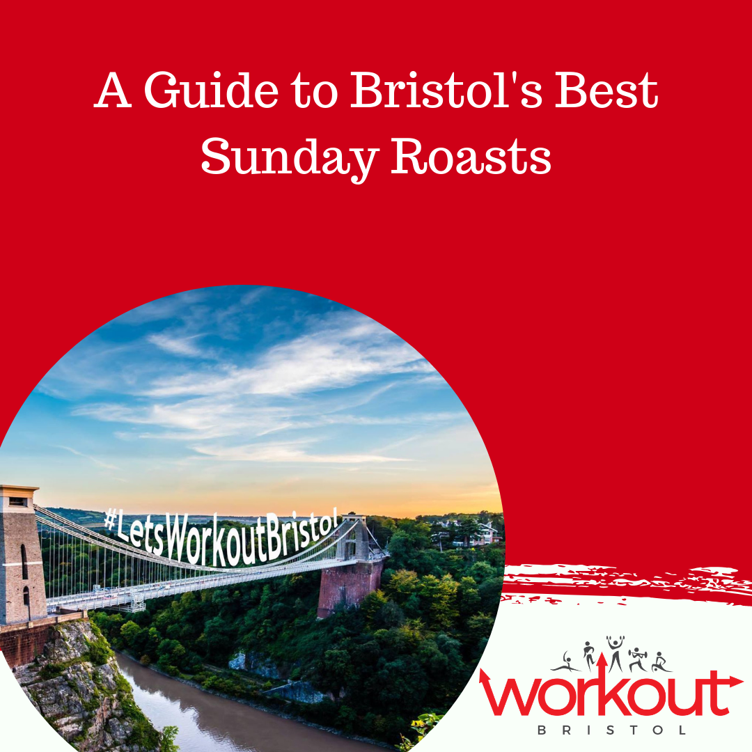 A Guide to Bristol's Best Sunday Roasts