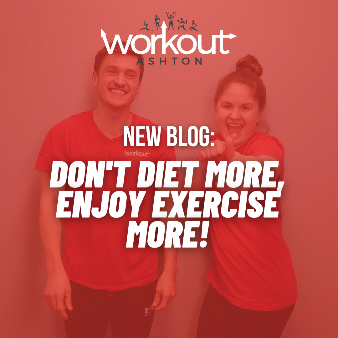 Don't Diet More, Enjoy Exercise More!